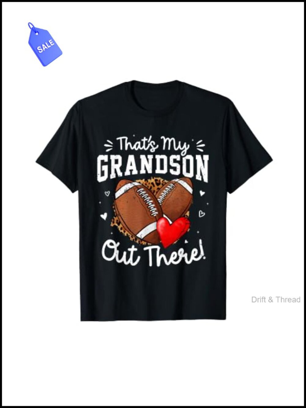 That's My Grandson Out There Funny Football Grandma T-Shirt